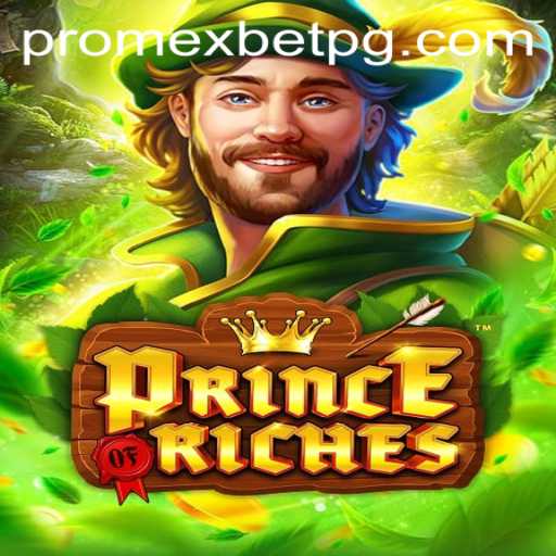 PrinceOfRiches: Descubra o Fascinante Mundo de Aventuras de Promexbet